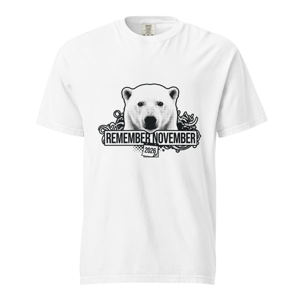 White heavyweight t-shirt with a halftone polar bear head above the words REMEMBER NOVEMBER and a small 2026 calendar tag